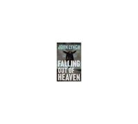 Falling Out Of Heaven