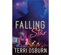 Falling Star by Terri Osburn Inconnu (Auteur)