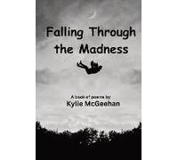 Falling Through The Madness