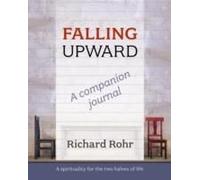 Falling Upward: A Companion Journal