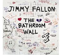 Fallon, Jimmy - The Bathroom Wall