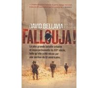 Fallouja !: La plus grande bataille urbaine et insurrectionnelle du XXIe siècle telle qu'elle a été vécue par une section de GI américains