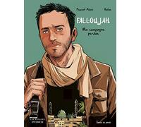 Falloujah: Ma campagne perdue