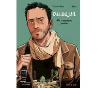 Falloujah - Ma campagne perdue - Feurat Alani - Steinkis - broché - Bande dessinée