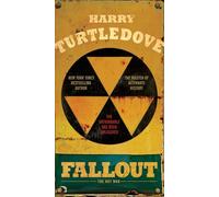 Fallout: The Hot War Harry Turtledove (Auteur)