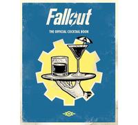 Fallout: The Official Drinks Book