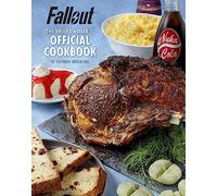Fallout: The Vault Dweller’s Official Cookbook