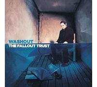 Fallout Trust, The - Washout [Import]