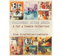 Falloween Mixed Media Collage Book: 100+ Quirky and Whimsical Falloween Background Pages Featuring Pumpkins, Ghosts, Leaves, Haunted Scenes, Cozy ... Creepy-Cute Designs for Journals and Crafts