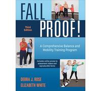 Fallproof!: A Comprehensive Balance and Mobility Training Program