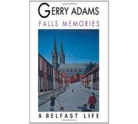 Falls Memories Gerry Adams (Auteur)