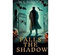Falls The Shadow
