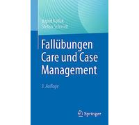 Fallübungen Care und Case Management