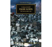 [False Gods (Horus Heresy)] [By: McNeill, Graham] [October, 2014]