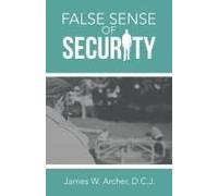 False Sense Of Security