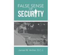 False Sense Of Security