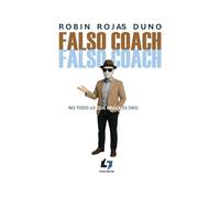 FALSO COACH: No todo lo que brilla es oro