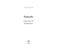 Falstafe - Valère Novarina - P.o.l. - broché - Théâtre