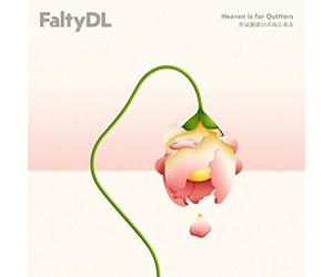 Falty Dl - Falty Dl-Heaven Is for Quitters Lp