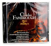 Fambrough Charles – Blues at Bradley's – Import européen