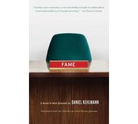 Fame: A Novel in Nine Episodes