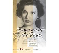Fame Amid The Ruins