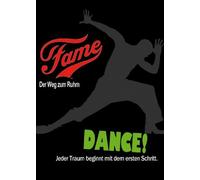 Fame-Der Weg zum Ruhm/Dance-Jeder Traum beginnt mit dem ersten Schritt [Import]