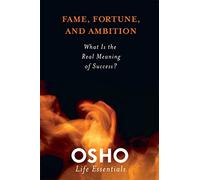 Fame, Fortune, and Ambition