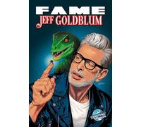 FAME: Jeff Goldblum - Michael Frizell - TidalWave Productions - ebook (ePub illustré) - Livre
