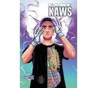 FAME: KAWS: From the Streets to the Stars - Davis, Darren G. - TidalWave Productions - ebook (ePub) - Livre