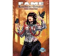 FAME: Koyoharu Gotouge: Creator of Demon Slayer - Davis, Darren G. - TidalWave Productions - ebook (ePub) - Livre