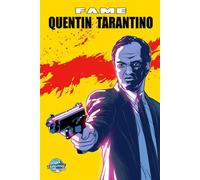 FAME: Quentin Tarantino - David Lee Andrews - TidalWave Productions - ebook (ePub illustré) - Livre