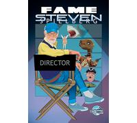 FAME: Steven Spielberg - David Lee Andrews - TidalWave Productions - ebook (ePub illustré) - Livre