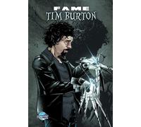 FAME: Tim Burton - David Lee Andrews - TidalWave Productions - ebook (ePub illustré) - Livre