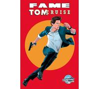 FAME: Tom Cruise - David Lee Andrews - TidalWave Productions - ebook (ePub illustré) - Livre