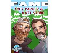 Fame: Trey Parker and Matt Stone creators of South Park