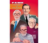 FAME: Visionaries of Imagination Walt Disney, Charles M. Schultz Dr Suess & Hayao Miyazaki - Frizell, Michael L. - TidalWave Productions - ebook (ePub illustré) - Livre