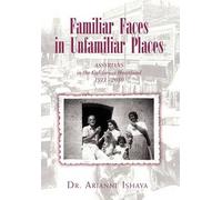 Familiar Faces In Unfamiliar Places