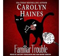 Familiar Trouble (Familiar Legacy)