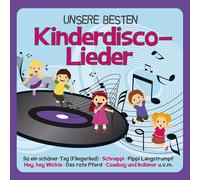 Familie Sonntag Unsere Besten Kinderdisco-Lieder (CD)