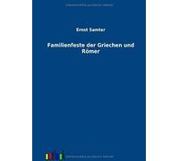 Familienfeste Der Griechen Und Römer