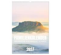 Familienkalender - Sächsische und Böhmische Schweiz (Wandkalender 2027 DIN A3 hoch), CALVENDO Monatskalender: Entdecke das Elbsandsteingebirge mit Ortsangaben