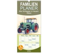 Familienplaner 2026 - Alte Schlepper in neuem Glanz mit 5 Spalten (Wandkalender, 21 x 45 cm) CALVENDO: Historische Modelle von 1951 bis 1968