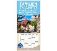 Familienplaner 2026 - Bautzen neu erleben - Monat für Monat urban eingefangen mit 5 Spalten (Wandkalender, 21 x 45 cm) CALVENDO: Bautzen - Ein ... und Streetvibes einer Stadt im Wandel.
