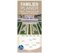 Familienplaner 2026 - Berlin - Reise durch die deutsche Geschichte mit 5 Spalten (Wandkalender, 21 x 45 cm) CALVENDO: Berlin