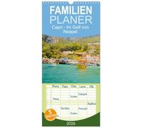 Familienplaner 2026 - Capri - Im Golf von Neapel. mit 5 Spalten (Wandkalender, 21 x 45 cm) CALVENDO: Atemberaubende Felsenlandschaft direkt am Mittelmeer.