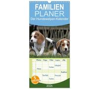 Familienplaner 2026 - Der Hundewelpen-Geburtstagskalender mit 5 Spalten (Wandkalender, 21 x 45 cm) CALVENDO: Immerwährender Geburtagskalender mit niedlichen Hundekindern