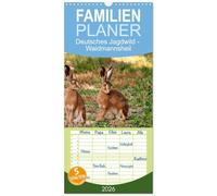 Familienplaner 2026 - Deutsches Jagdwild - Waidmannsheil mit 5 Spalten (Wandkalender, 21 x 45 cm) CALVENDO: Wunderschöne Tiere in Deutschlands Feld und Flur