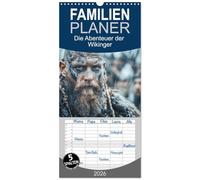 Familienplaner 2026 - Die Abenteuer der Wikinger mit 5 Spalten (Wandkalender, 21 x 45 cm) CALVENDO: Die Helden der Nordmeere sind die Wikinger, die ... Namen in den Liedern der Skalden fortleben.