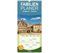 Familienplaner 2026 - England - Oxford mit 5 Spalten (Wandkalender, 21 x 45 cm) CALVENDO: Die wunderbare weltberühmte Universitätsstadt Oxford in England.in einer der schönsten Städte der Welt.